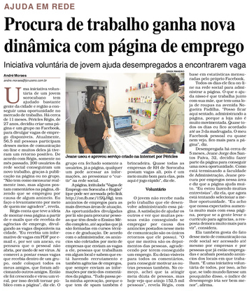 Página do jornal Cruzeiro do Sul. "Ajuda em Rede: Procura de trabalho ganha nova dinâmica com página de emprego. Iniciativa voluntária de jovem ajuda desempregados a encontrarem vagas"
